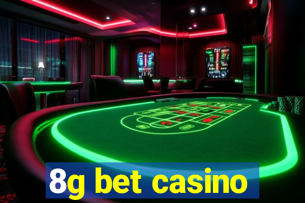 8g bet casino